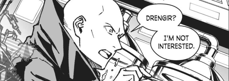 Niv Drendow saying “Drengir? I’m not interested.” 