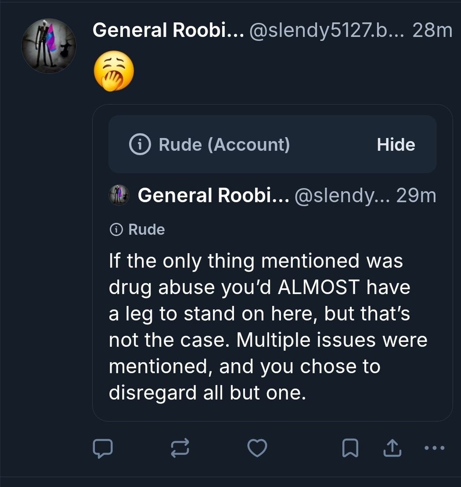 If the only thing mentioned was drug abuse you’d ALMOST have a leg to stand on here, but that’s not the case. Multiple issues were mentioned, and you chose to disregard all but one.