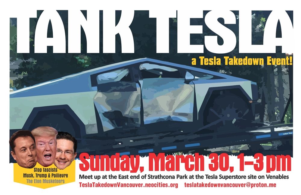 Anti-Musk event at the Tesla dealership construction site, Raymur at Prior in Vancouver, BC, Sunday, March 30th, 1-3 PM