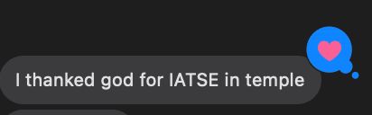 text message: "I thanked god for IATSE in temple"
