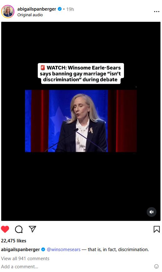 Screenshot of an Instagram post made by Abigail Spanberger. She's posting a video from the gubernatorial debate with Winsome Earle-Sears, where Winsome interrupts her to claim that banning gay marriage or firing someone for being gay isn't discrimination. 