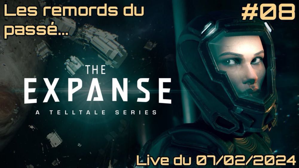 The Expanse: A Telltale Series - Episode 08 - Les remords du passé