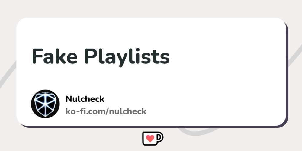 Fake Playlists