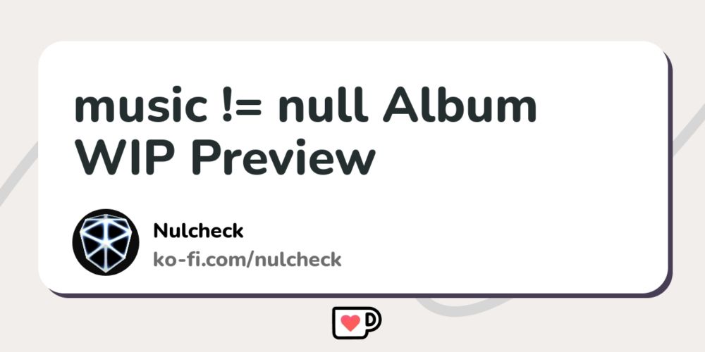 music != null Album WIP Preview