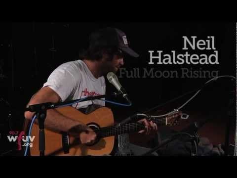 Neil Halstead - "Full Moon Rising" (Live at WFUV)