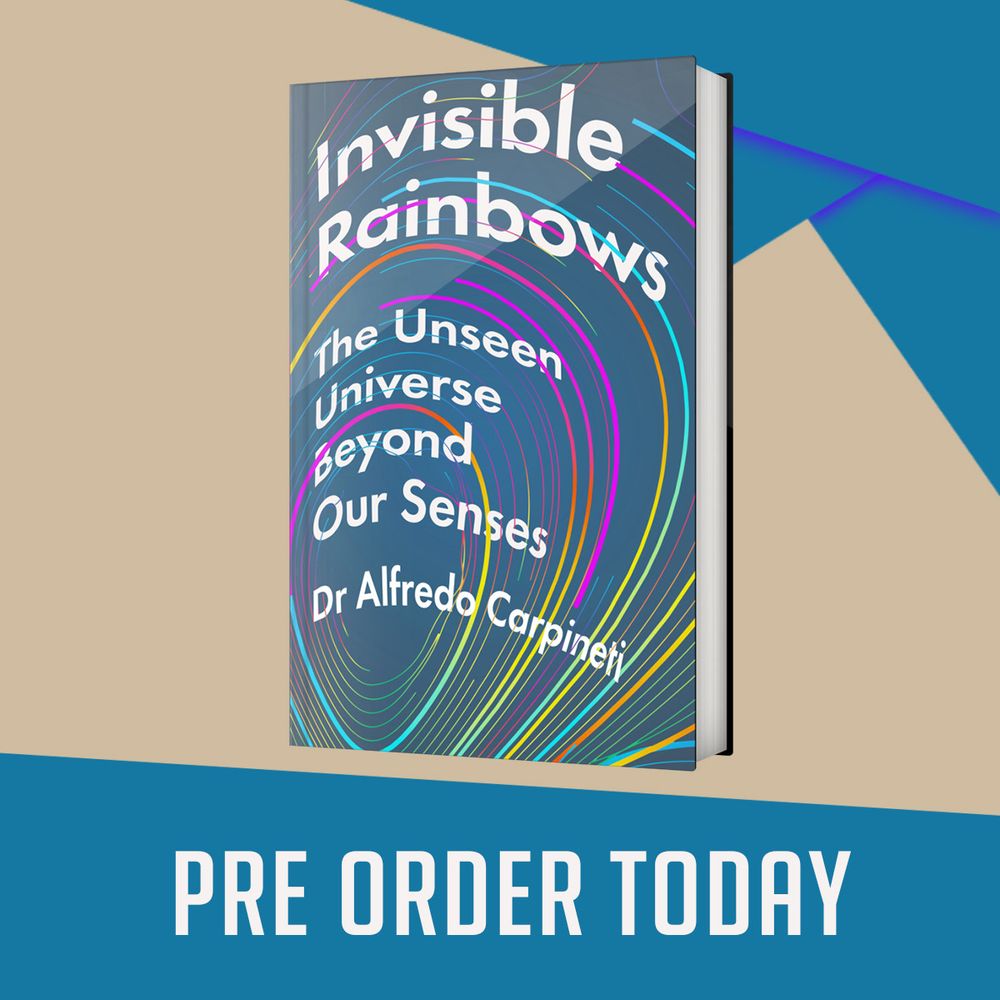 An image post showing the premi art cover of the book as a 3D render. The title is invisible rainbows the universe beyond our senses. Below it says pre order today. 