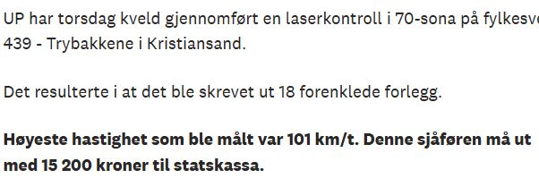 Skjermbilde fra politiloggen til Avisen Kristiansand. 18 forelegg i 70-sonen i Trybakkene. Høyeste hastighet målt var 101 km/t.