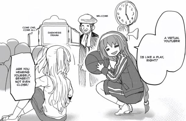 Emane: "A virtual youtube is like a play, right?"
Ametsuchi: "Are you hearing yourself, sensei!? Not even close!"