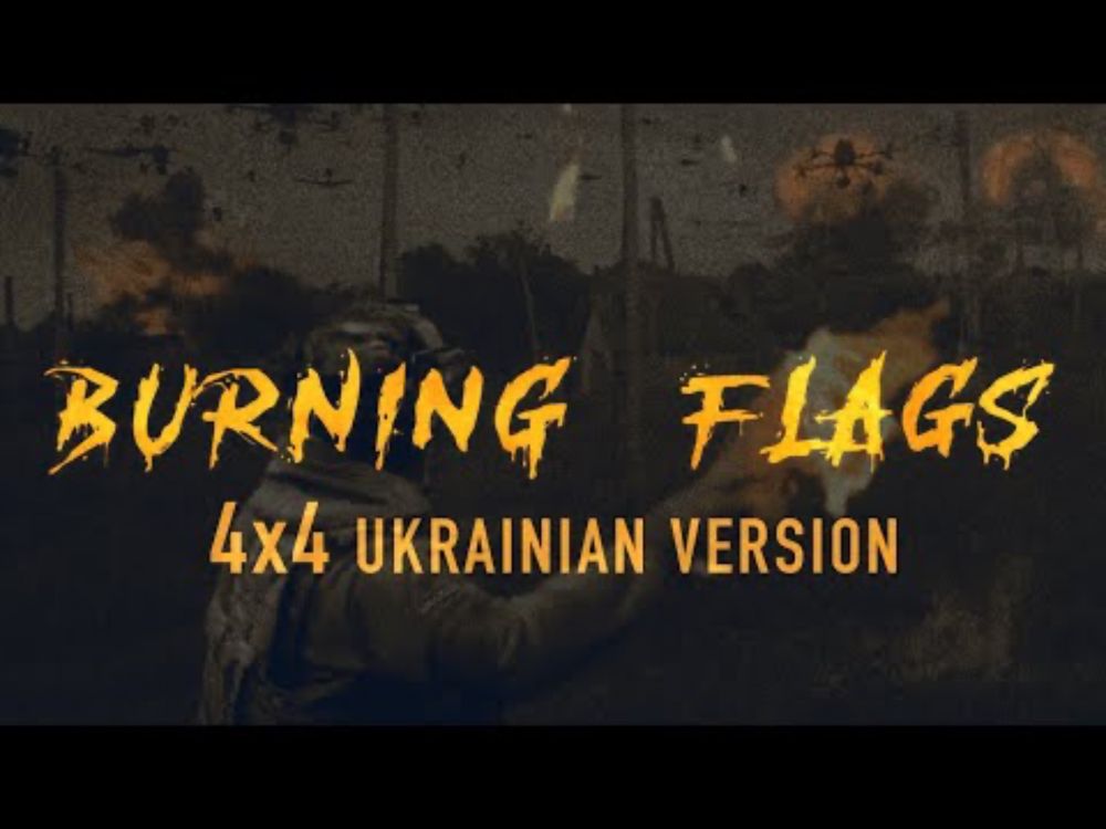 Ginger Snap5 - Burning Flags (4x4 Ukrainian version with lyrics)