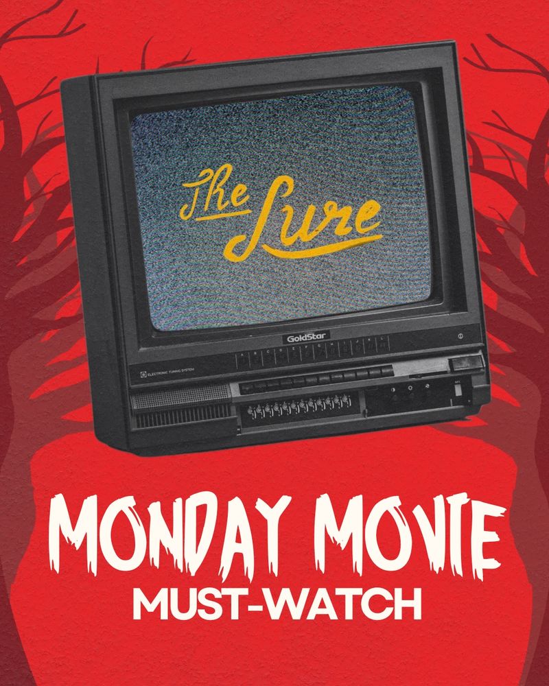 A VHS tv with gray static and the twisty yellow "The Lure" title. "Monday Movie Must-Watch" is in white text below. A bright red background with dark red scraggly trees frame the center image.