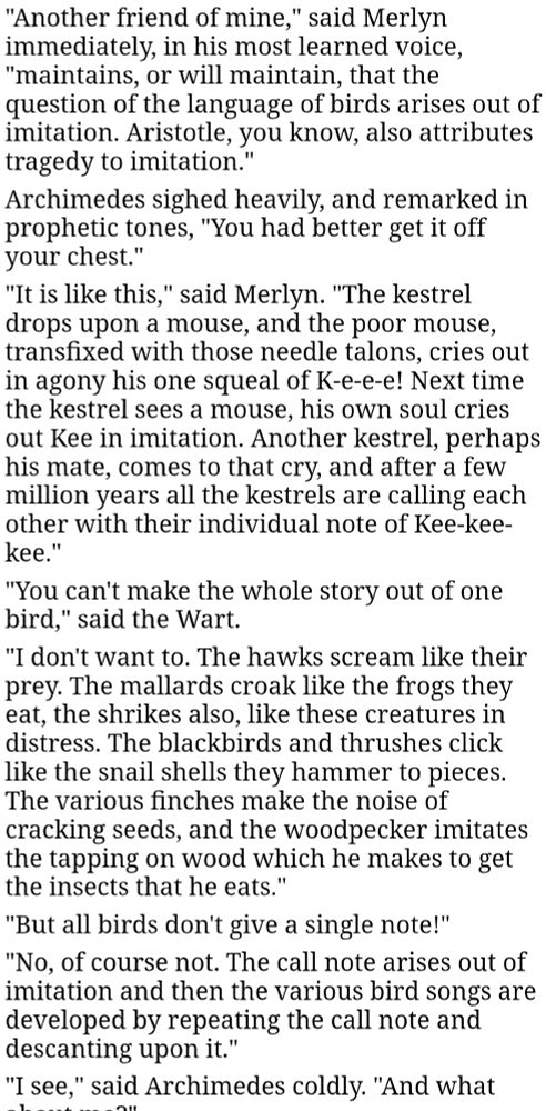 Page from "the once and future king" by th white where characters are discussing the basis of bird song, and whether it arrives from imitation, when it constitutes communication, and when it's art