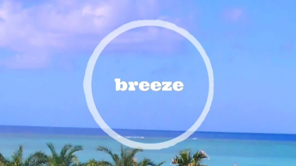 【オリジナル曲】breeze