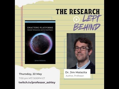 The Research Left Behind, Episode 2, ft Professor Jim Malazita