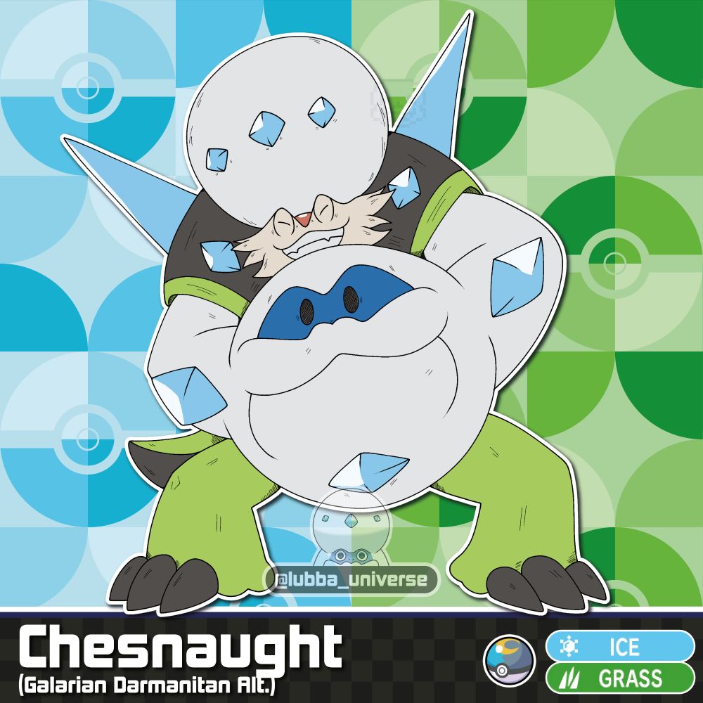 Chesnaught forma Darmanitan Galar