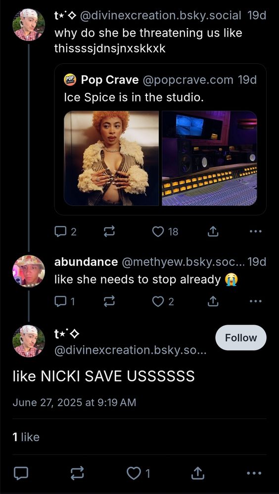 Account: divinexcreation.bsky.social asking for nicki minaj to save them from ice spice
