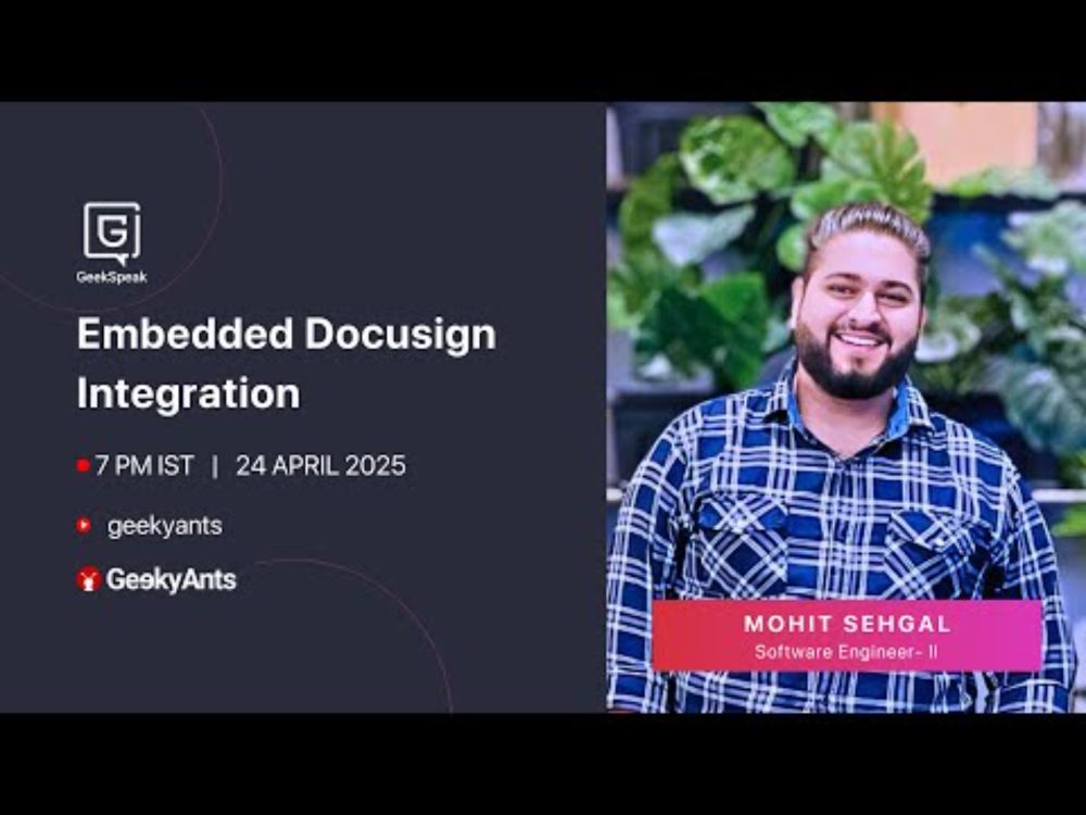 How to Integrate Embedded DocuSign with NestJS | Mohit Sehgal | GeekSpeak | GeekyAnts