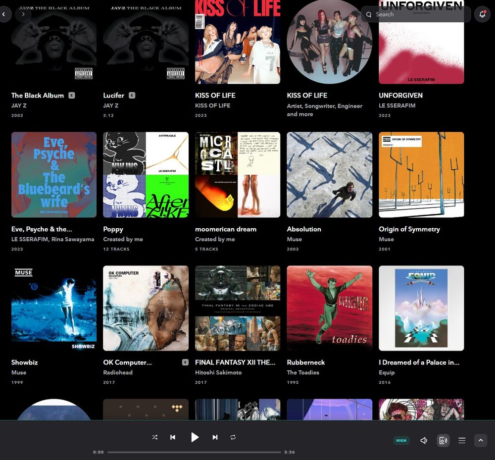 A screenshot of recently played songs albums, and playlists on Tidal. There are 3 rows visible:
Row 1: The Black Album (Jay Z), Lucifer (Jay Z), Kiss Of Life album and artist page, Unforgiven (Le Sserafim)
Row 2: Eve, Psyche, and The Bluebeard's Wife (Le Sserafim), Poppy (playlist), moomerican dream (playlist), Absolutely (Muse), Origin of Symmetry (Muse)
Row 3: Showbiz (Muse), OK Computer (Radiohead), FFXII The Zodiac Age (Hitoshi Sakimoto), Rubberneck (The Toadies), I Dreamed of a Palace in the Sky (Equip)