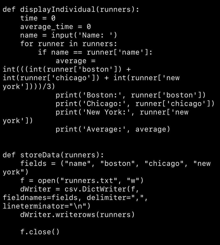 Python code describing how to show an individual runner’s data and average race time in a whole number. Also code showing how to store data in the dictionary