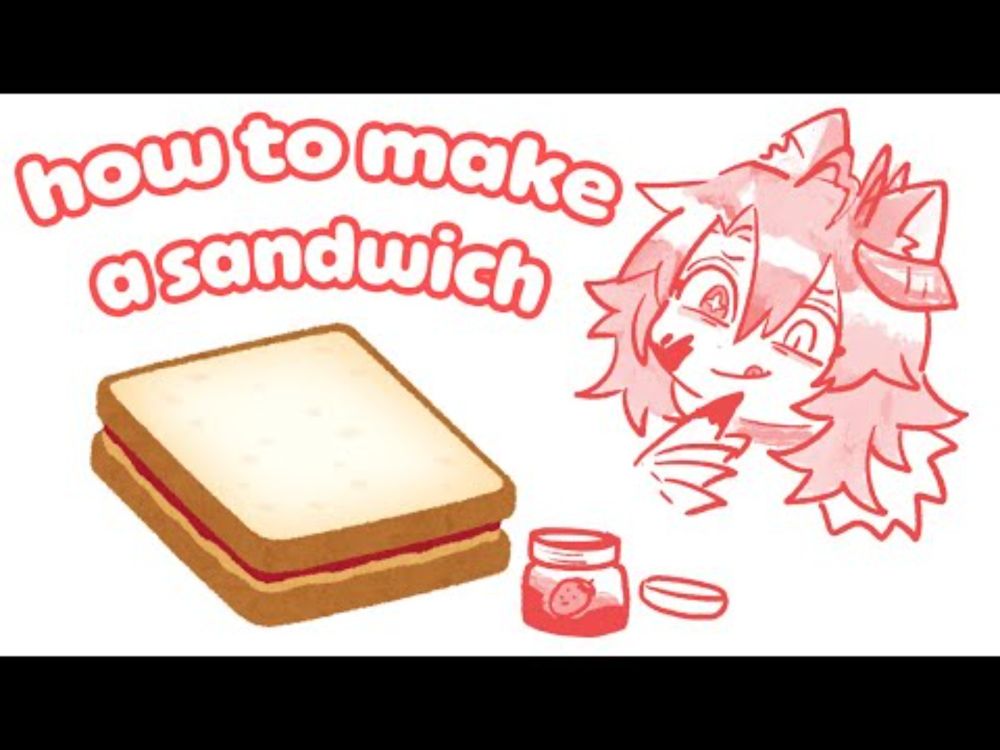 How to Make a Sandwich