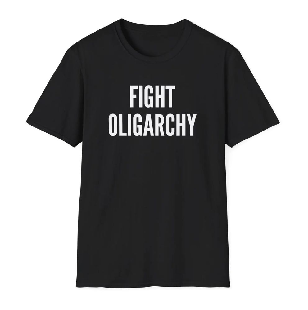 Black shirt with white text saying FIGHT OLIGARCHY

#resist #resistance #protest #teslatakedown #fight