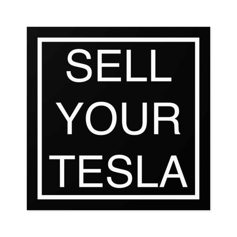 Sell your Tesla sticker 