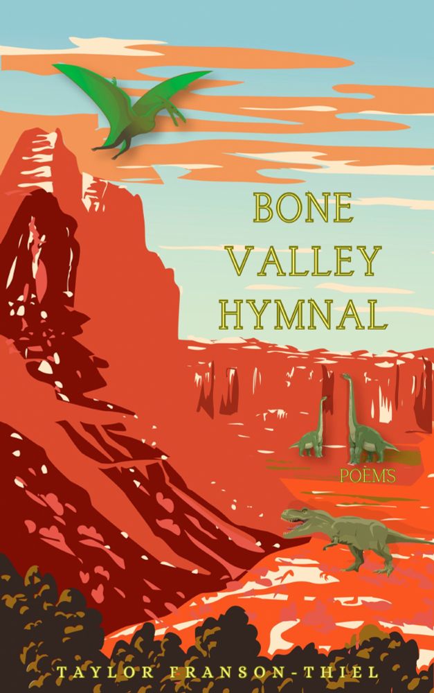Cover of "Bone Valley Hymnal" with four green dinosaurs set against the backdrop of Southern Utah
