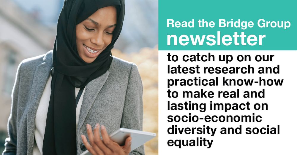 Graphic with woman reading a tablet and the text: Read the Bridge Group newsletter to catch up on our latest research and practical know-how to make real and lasting impact on socio-economic diversity and social equality.