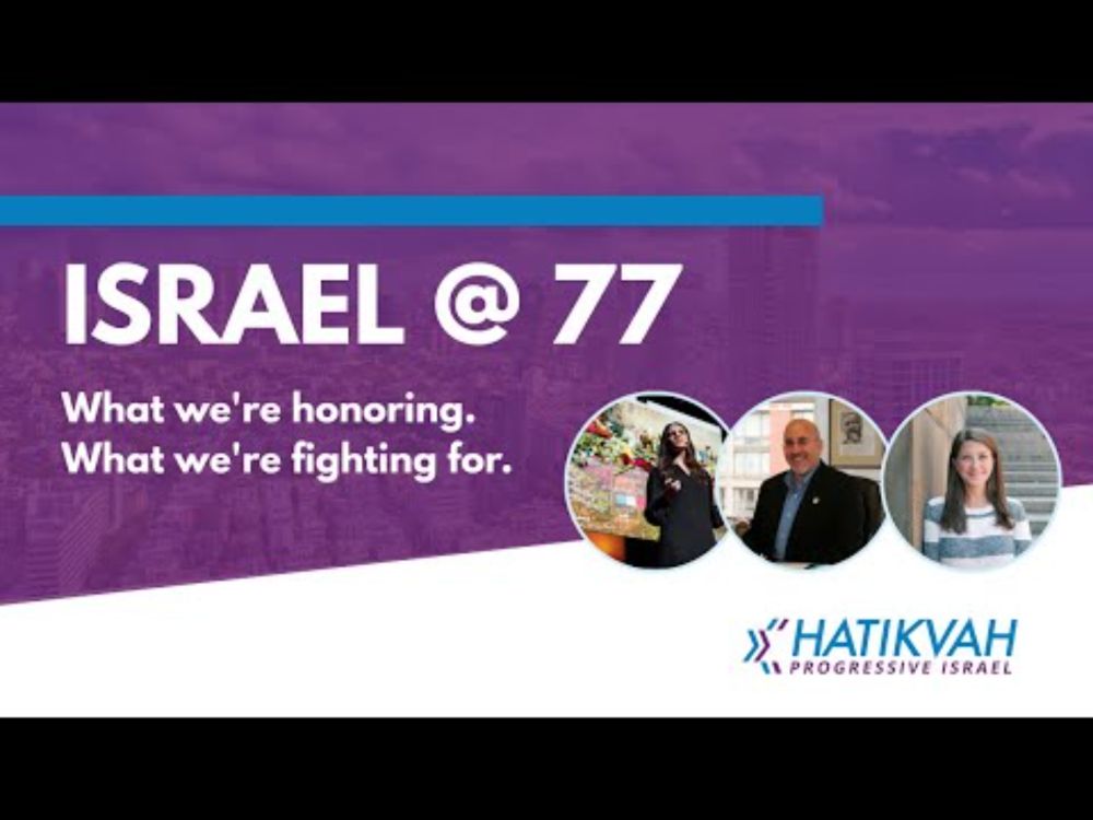 Israel @ 77: What we're honoring. What we're fighting for.