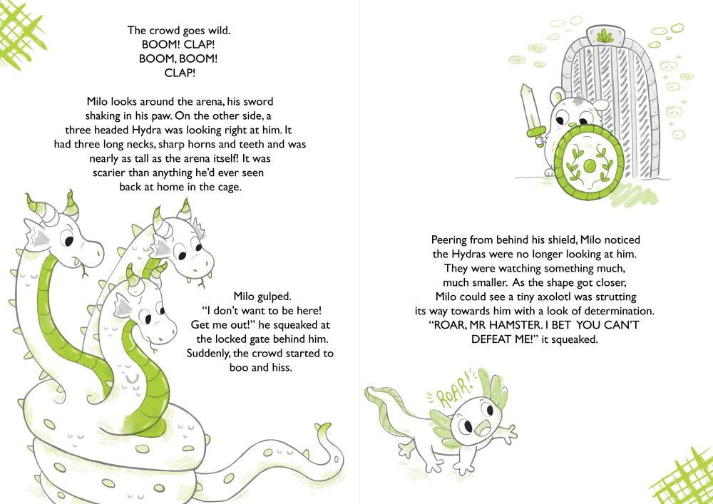A spread from a sample chapter book featuring our main character, a hamster called Milo getting ready to fight a hydra. Suddenly, a small and adorable axolotl appears, ready to take on the hamster instead. Illustration by Grace Sandford 