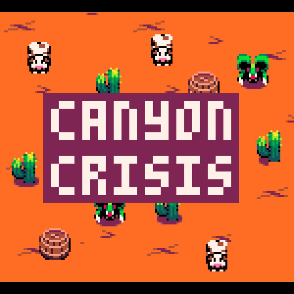 Canyon Crisis by Jammigans, Fletch, Mothense