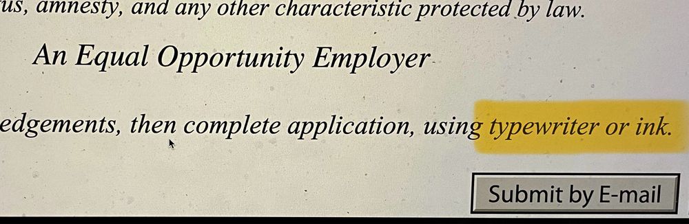A job application that requests the form be filled out with a typewriter