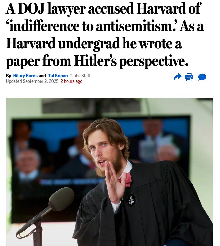 A BoGlo story with headline, A DOJ lawyer accused Harvard of 'indifference to antisemitism.' As a Harvard undergrad he wrote a paper from Hitler's perspective. 