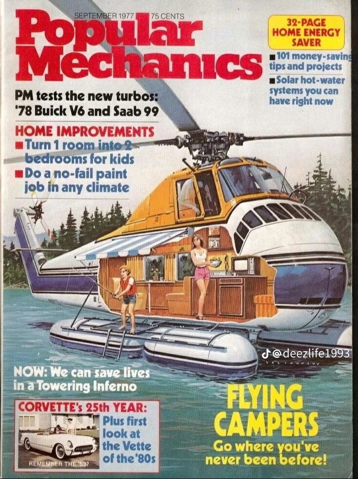 The cover of Popular Mechanica in september 1977 featuring the Winnebago Heli-home caravan/RV, a motorhome inside of a helicopter.