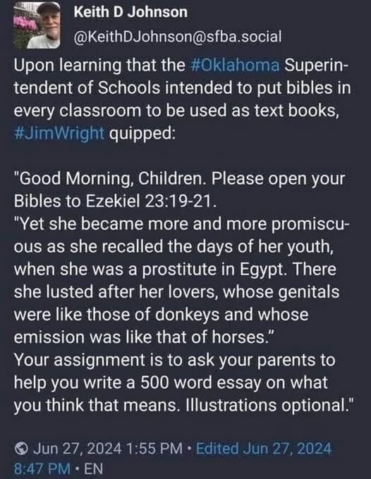 teacher forced to teach religion has kids ask parents to help write 500 word essay on what the bible verse means...illustrations optional: Ezekiel 23:19-21