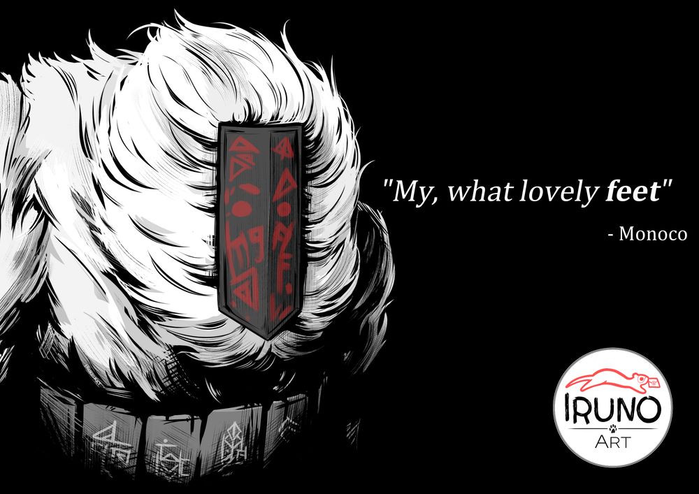 A black and white drawing of Monoco from Expedition 33 and a quote that says "My, what lovely feet"