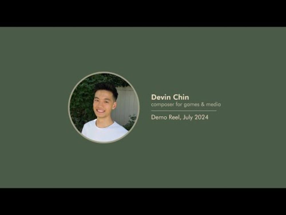 Game Composer Demo Reel ✨ July 2024 | Devin Chin