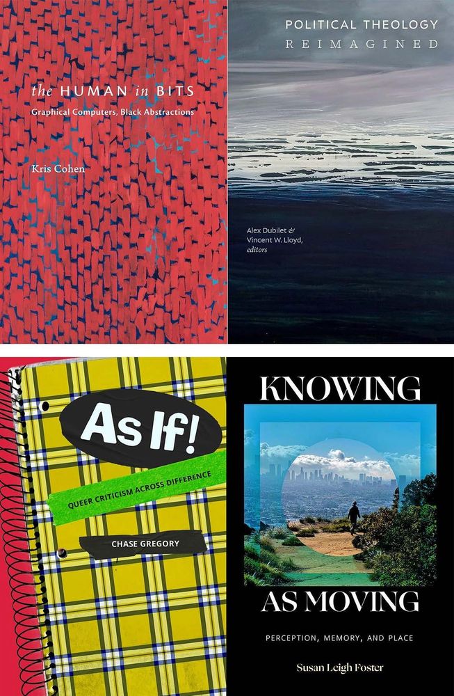 Covers of The Human in Bits, Political Theology Reimagined, As If! and Knowing As Moving, arranged in a 2x2 grid.