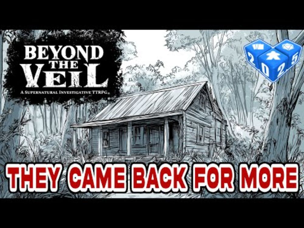 They Came Back with Their Own Characters! | Beyond the Veil TTRPG Demo @Tabletop Scotland 2025