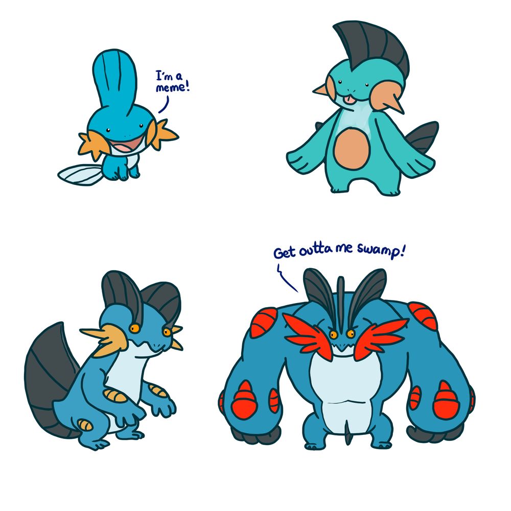The Mudkip family of Pokemon, drawn silly.
Mudkip is a meme
Marshtomp is a derp
Swampert is concerned
Mega Swampert wants you to get out of its swamp