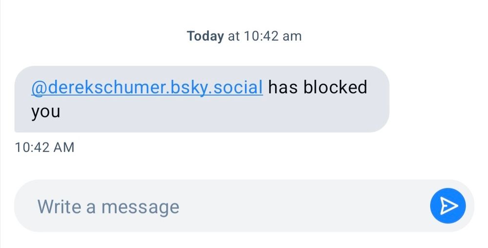 Notification he has blocked me.