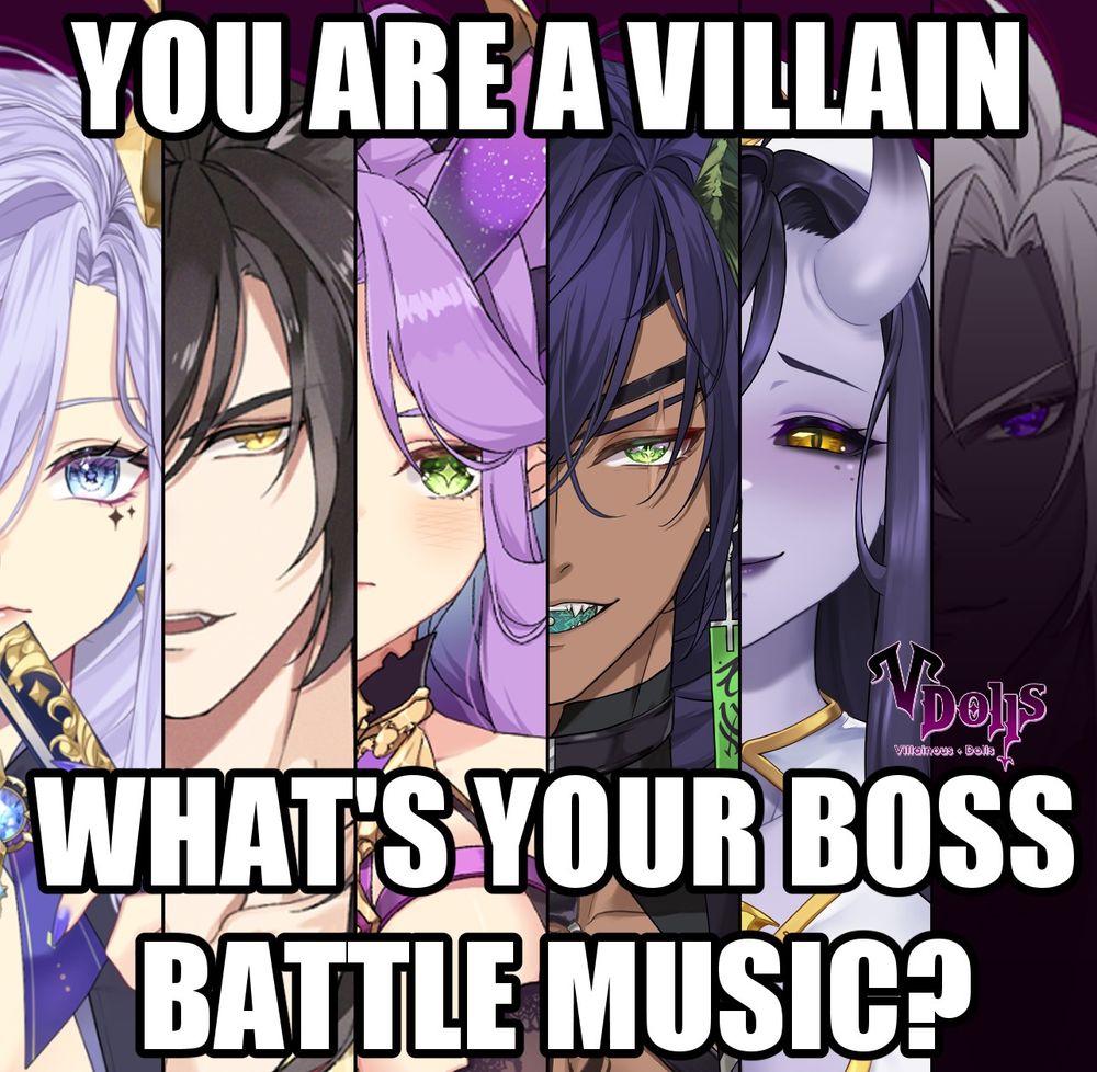 If someone were to fight you, what music would they start hearing?
Show us those cool villain boss OST!