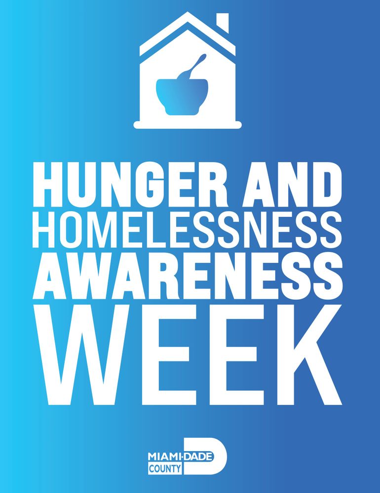 Blue gradient background with the text "Hunger and Homelessness Awareness Week" in white. Above the text is a white icon of a house containing a bowl and spoon. The Miami-Dade County logo is below the text.