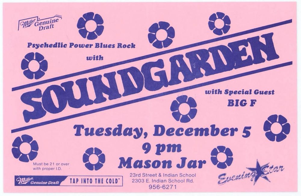 Psychedelic Power Blues Rock with SOUNDGARDEN (with special guest BIG F)

Tuesday December 5, 9pm at the Mason Jar (some address in Phoenix AZ)