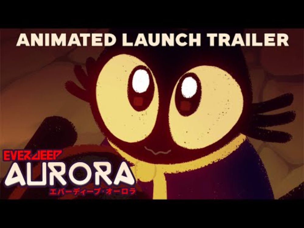 Everdeep Aurora - Animated Launch Trailer