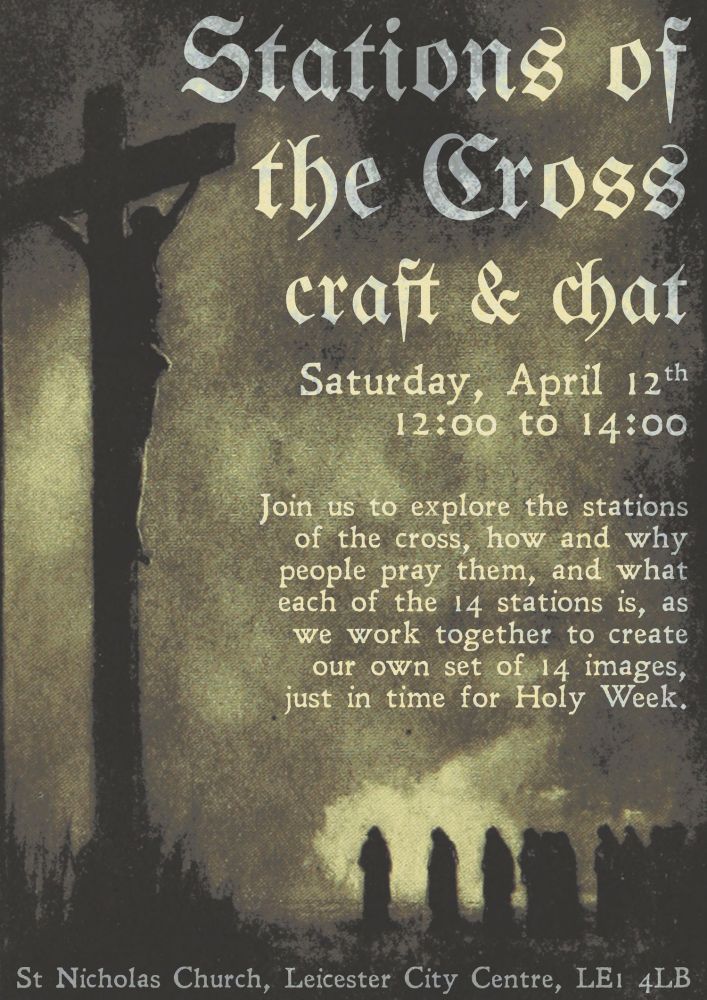 Stations of the cross craft & chat

Saturday 12th of April, 12:00-14:00
Join us to explore the stations of the cross, how and why we pray them, and what each of the 14 stations is, as we work together to create our own set of 14 images, just in time for Holy Week