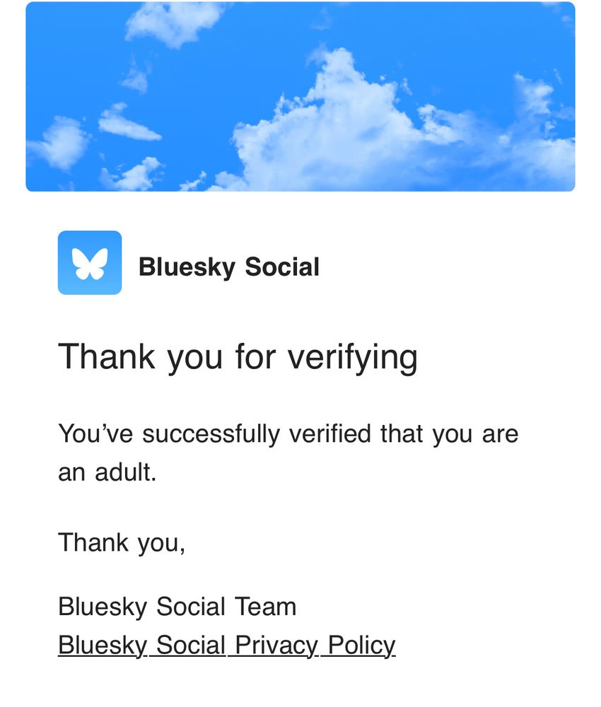 Bluesky message that I have verified as an adult 