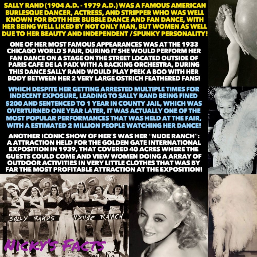 History facts about the famous American Burlesque dancer Sally Rand!🪽