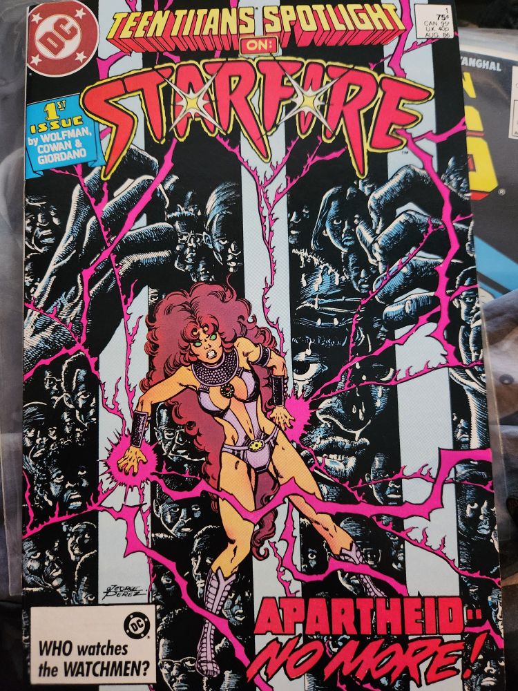 The cover of Teen Titans Spotlight on: Starfire, Apartheid No More! issue 1. Starfire, her back against the wall with a fearful expression as starbolt energy crackles from her hands, is superimposed over an image of prison bars with masses of distressed black people trapped in the prison cell. One person is gripping the bars as tears and sweat roll down his face. He looks exhausted.