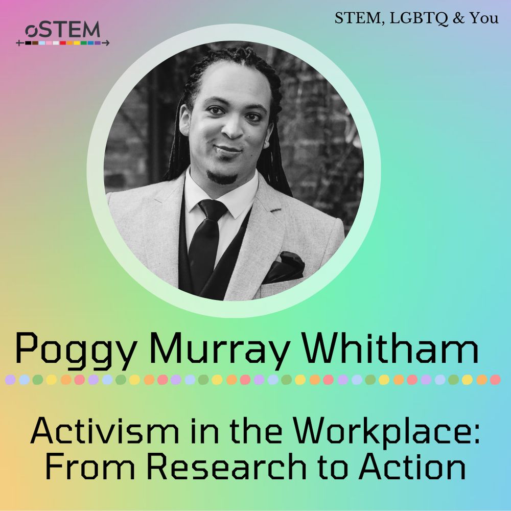 A black and white picture of the speaker smiling is shown on a rainbow background, along with the speaker’s name, Poggy Murray Whitham. The talk title “Activism in the Workplace: From Research to Action” in is shown below a rainbow dotted line