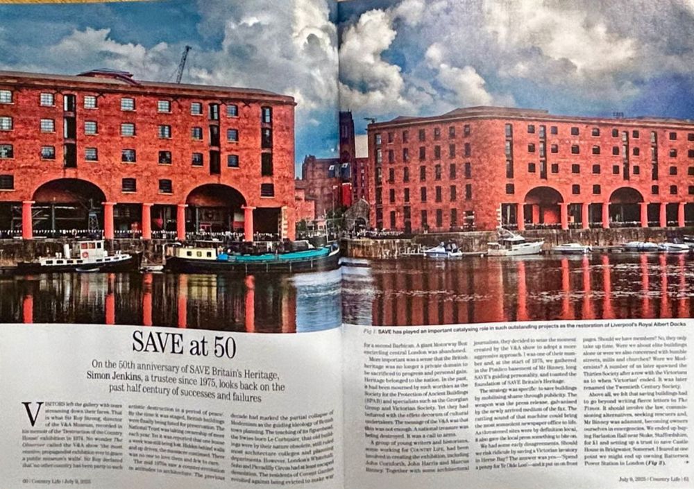 Magazine spread from Country Life (9 July 2025) featuring a double-page photo of Liverpool’s Royal Albert Dock, with its distinctive red-brick warehouses reflected in the water below. The headline reads “SAVE at 50,” marking the 50th anniversary of SAVE Britain's Heritage. The article highlights SAVE’s role in historic preservation efforts, including the restoration of the Albert Dock.